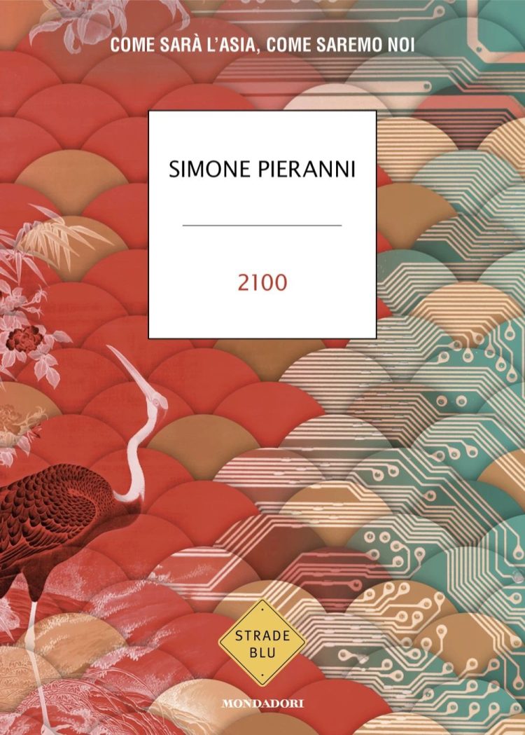 "2100. Come sarà l'Asia, come saremo noi", recensione 2