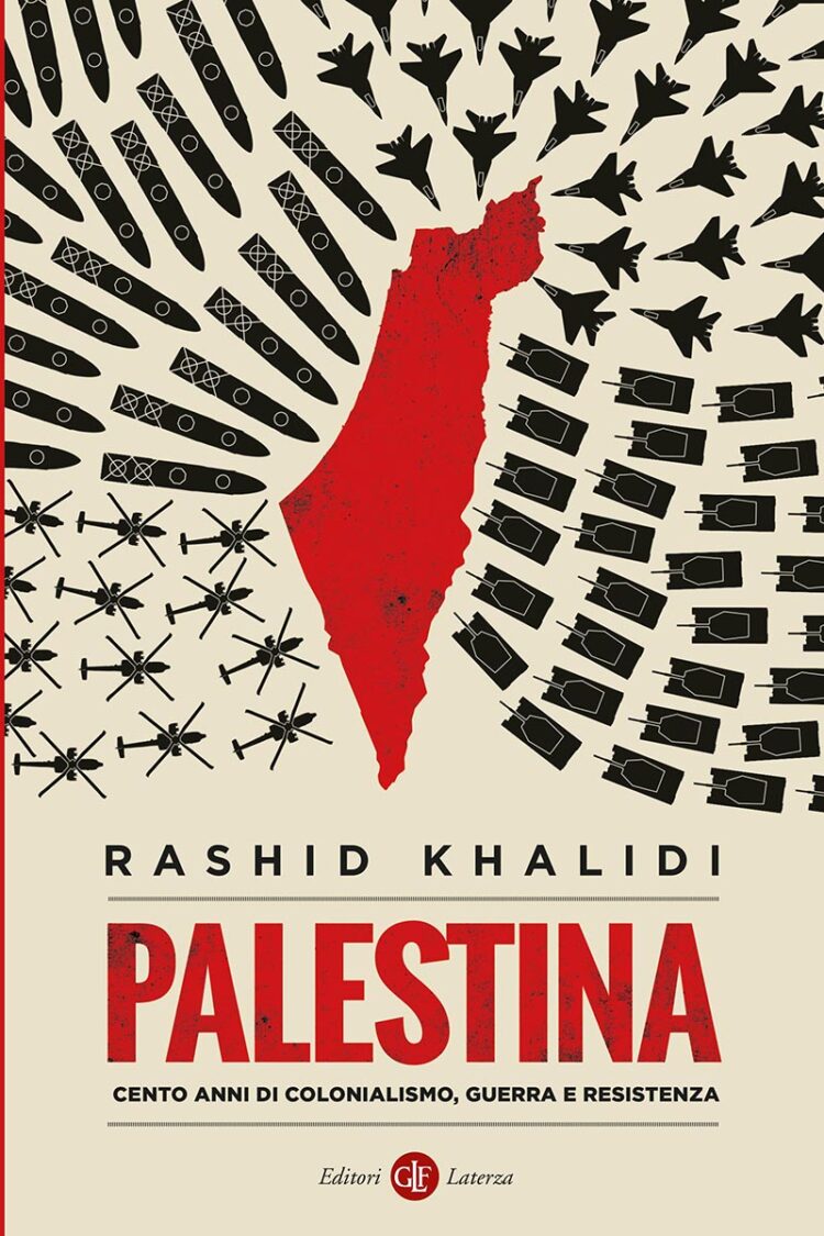 Rashid Khalidi e la guerra dei cent'anni nella sua Palestina 2
