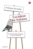 Giornata della Terra 2026: 12 volumi da leggere (o donare) per osservare il nostro Pianeta con una prospettiva rinnovata. 29